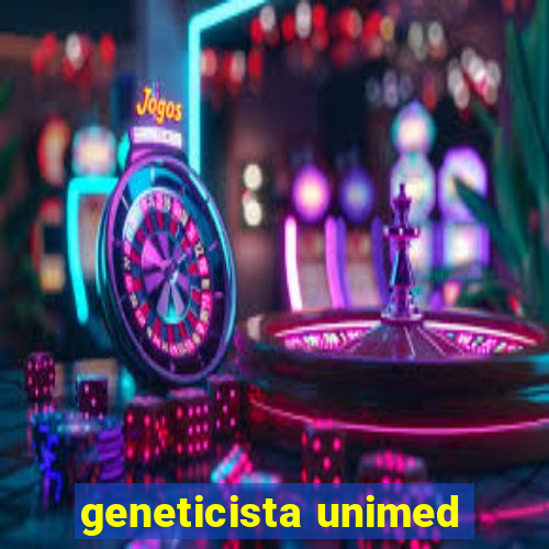 geneticista unimed